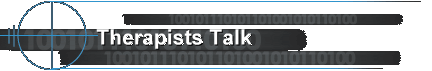 Therapists Talk